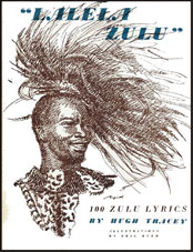 "Lalela Zulu" - 100 Zulu lyrics by Hugh Tracey, illustrated by Eric Byrd (African Music Society) (1948)